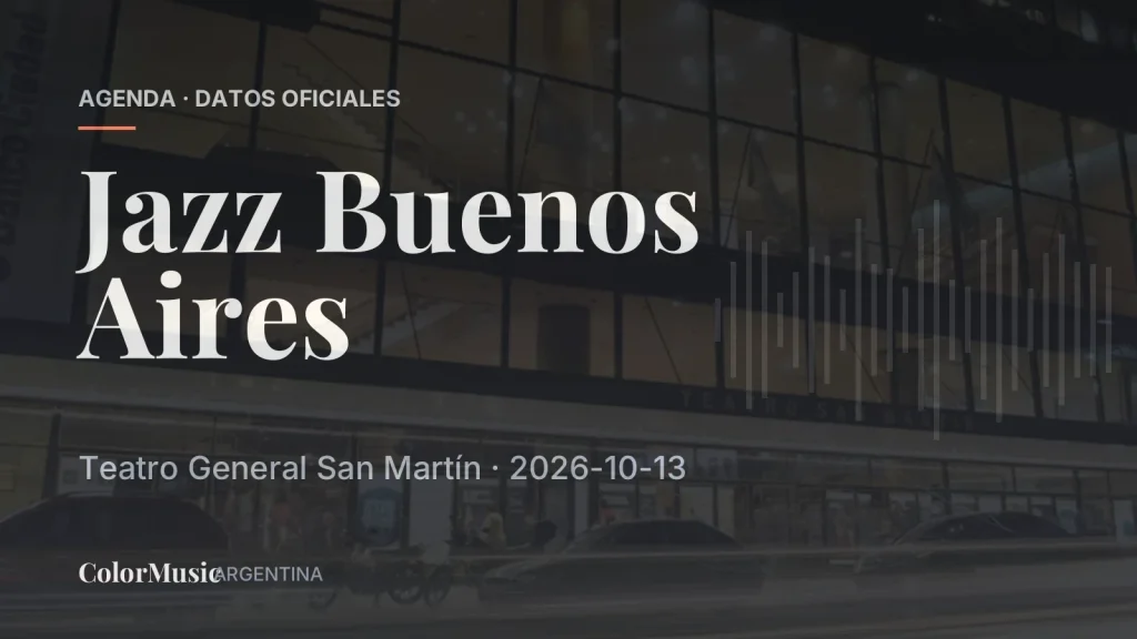 Jazz Buenos Aires — Teatro General San Martín