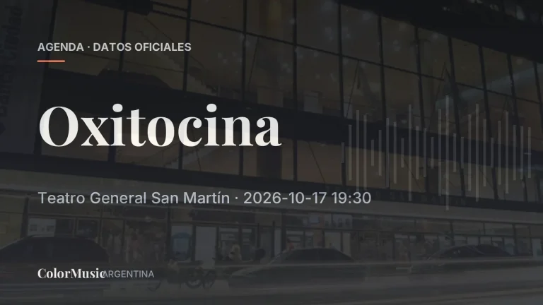 Oxitocina — Teatro General San Martín