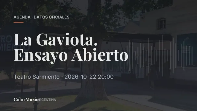 La Gaviota. Ensayo Abierto — Teatro Sarmiento