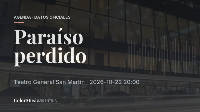 Paraíso perdido — Teatro General San Martín
