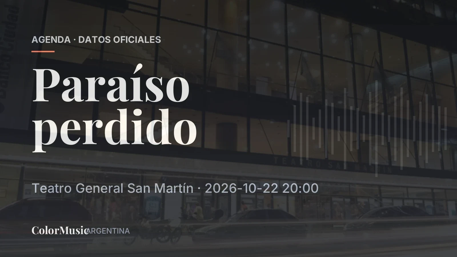 Paraíso perdido — Teatro General San Martín