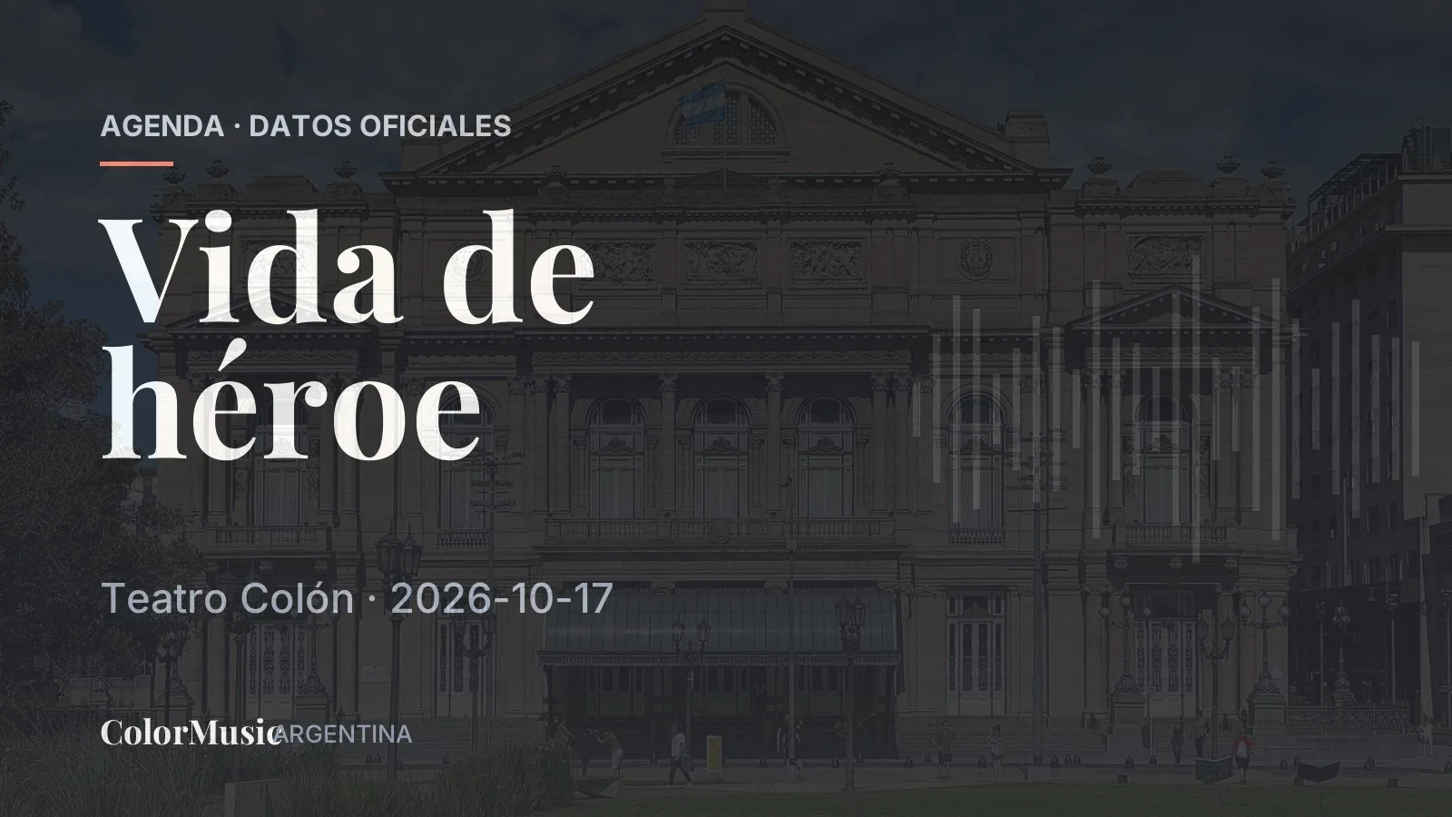 Vida de héroe — Teatro Colón