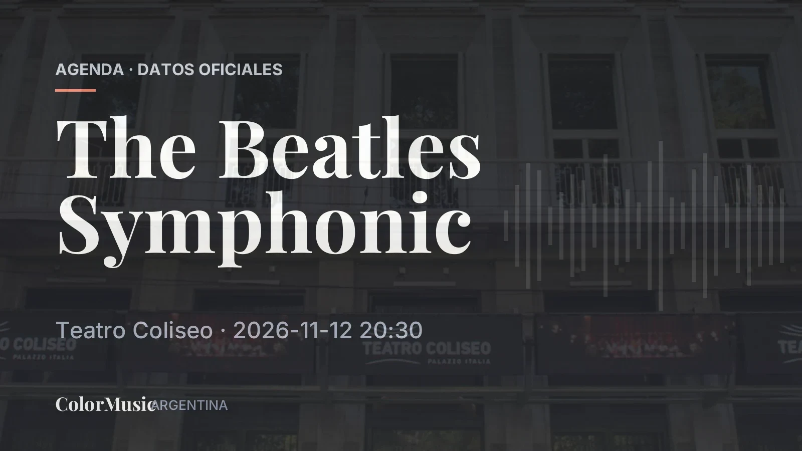 The Beatles Symphonic — Teatro Coliseo