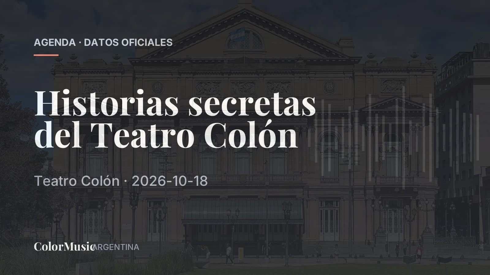 Historias secretas del Teatro Colón
