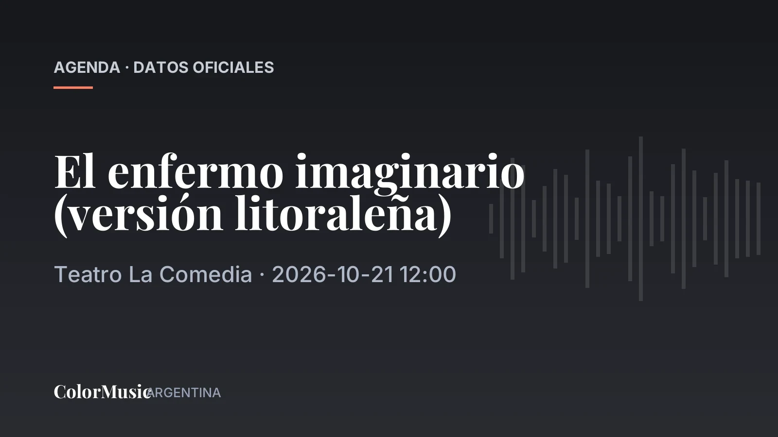 El enfermo imaginario (versión litoraleña) — Teatro La Comedia