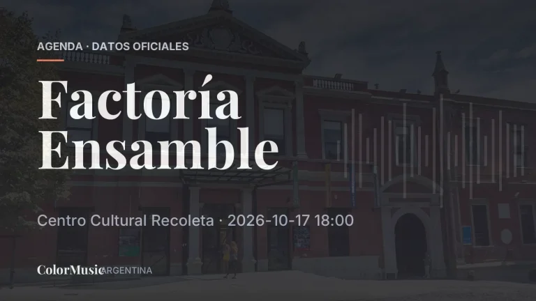 Factoría Ensamble — Centro Cultural Recoleta