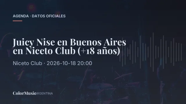 Juicy Nise en Buenos Aires en Niceto Club (+18 años)
