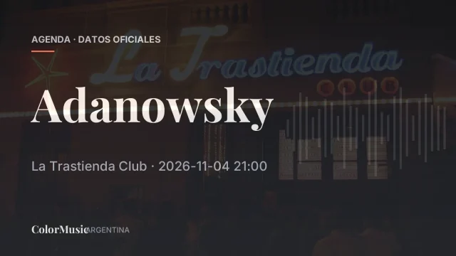 Adanowsky — La Trastienda Club