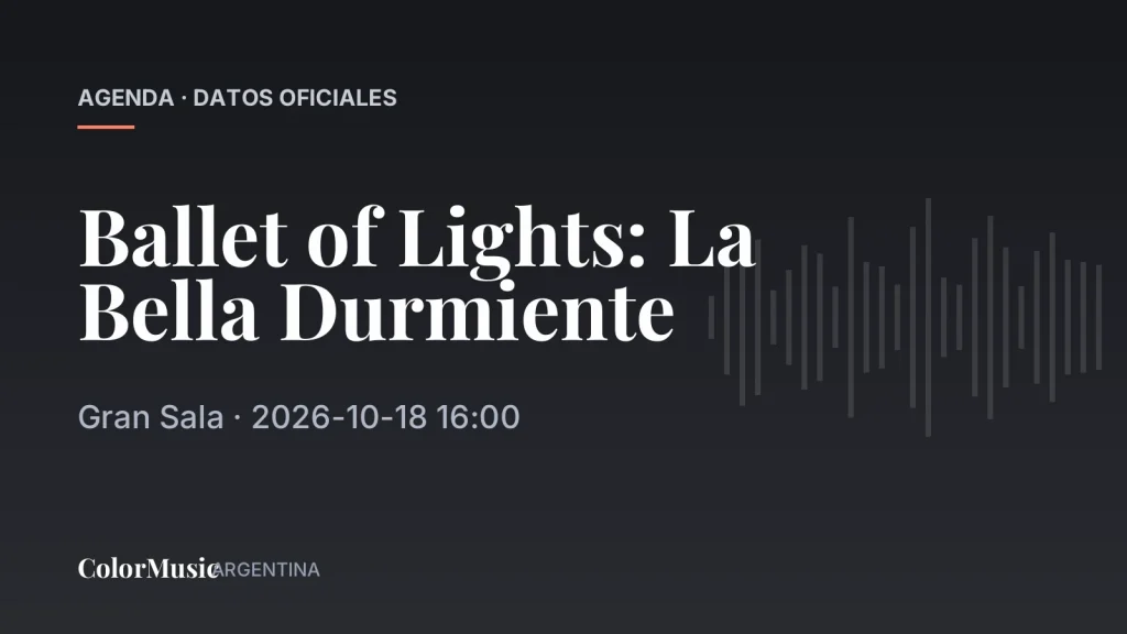 Ballet of Lights: La Bella Durmiente — Gran Sala