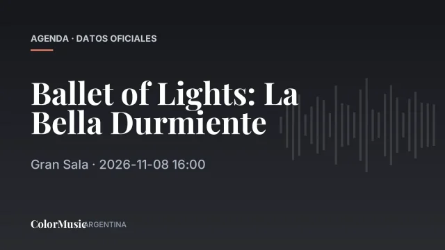 Ballet of Lights: La Bella Durmiente — Gran Sala (8 de noviembre)