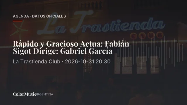 Rápido y Gracioso Actua: Fabián Sigot Dirige: Gabriel García — La Trastienda Club