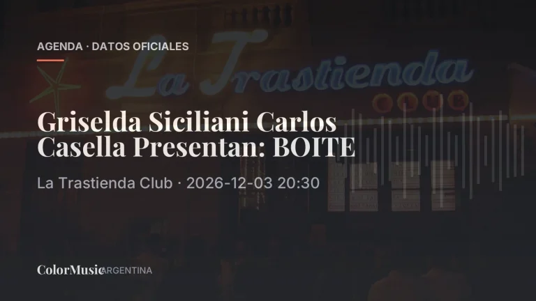 Griselda Siciliani Carlos Casella Presentan: BOITE — La Trastienda Club (3 de diciembre)