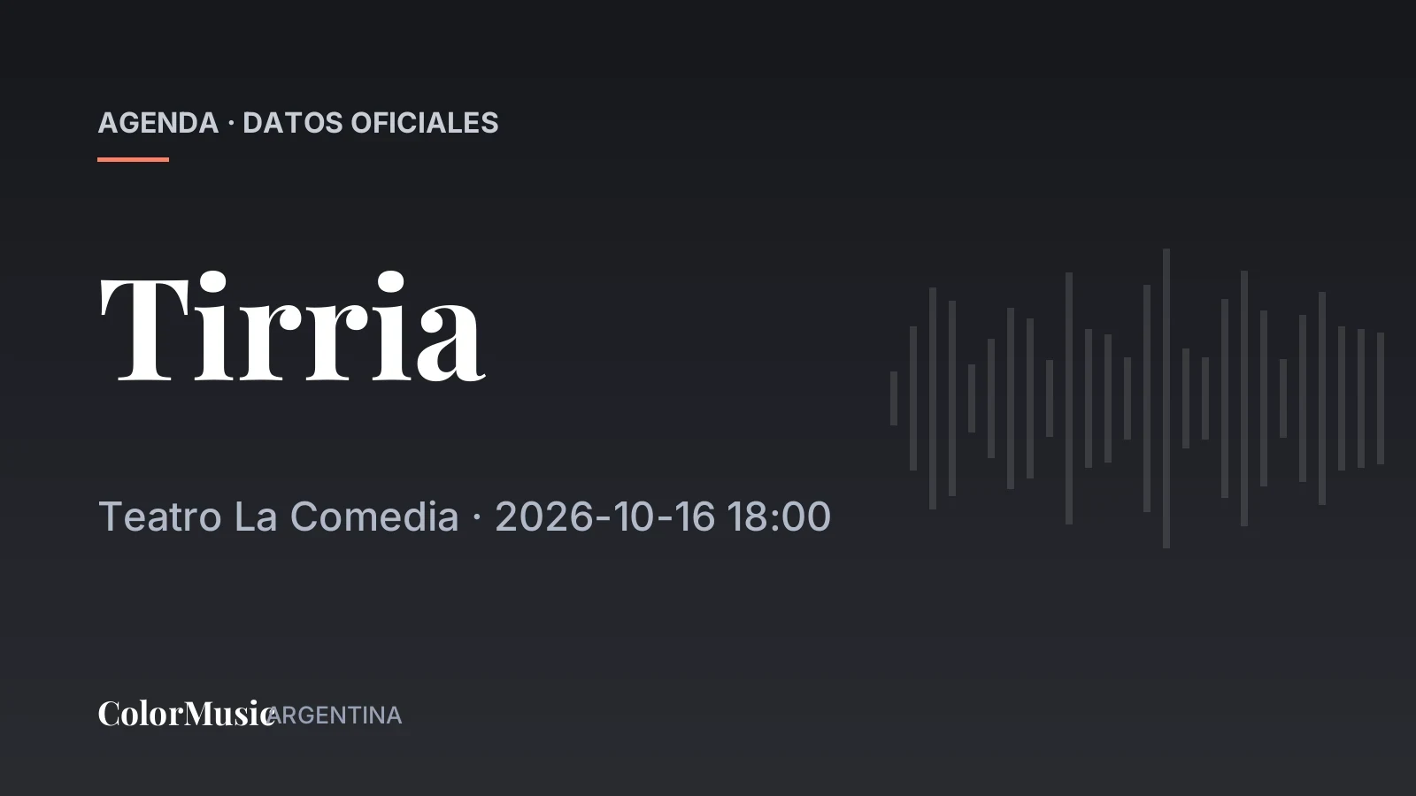 Tirria — Teatro La Comedia