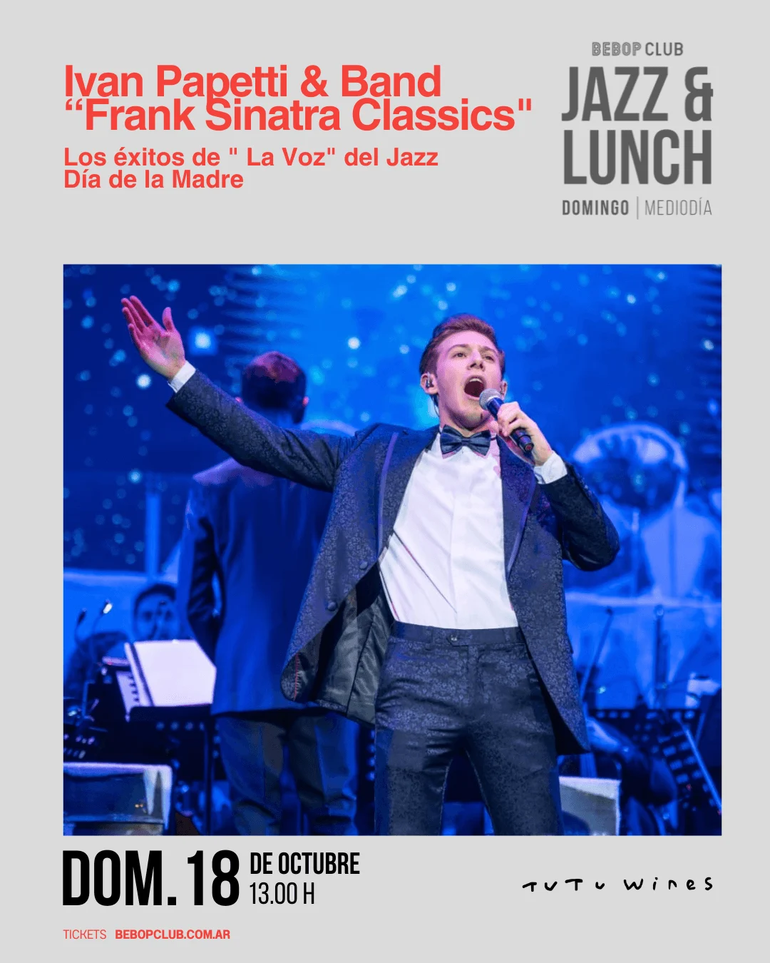 Ivan Papetti & Band “Frank Sinatra Classics» | Los éxitos de » La Voz» del Jazz | Día de la Madre — Bebop Club
