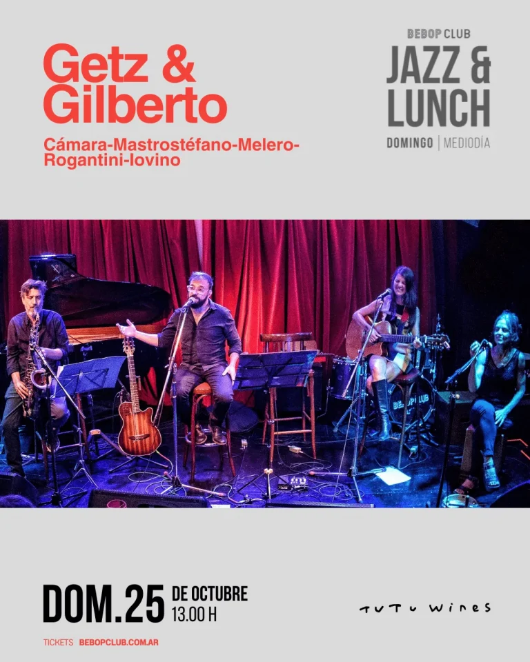 Getz & Gilberto | Cámara-Mastrostéfano-Melero-Rogantini-Iovino — Bebop Club