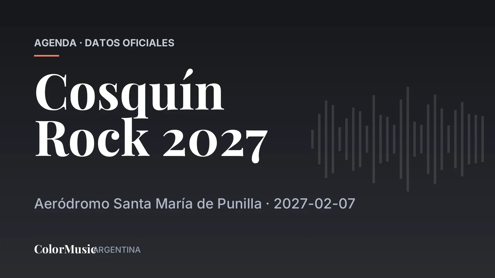 Cosquín Rock 2027 — Aeródromo Santa María de Punilla (7 de febrero)