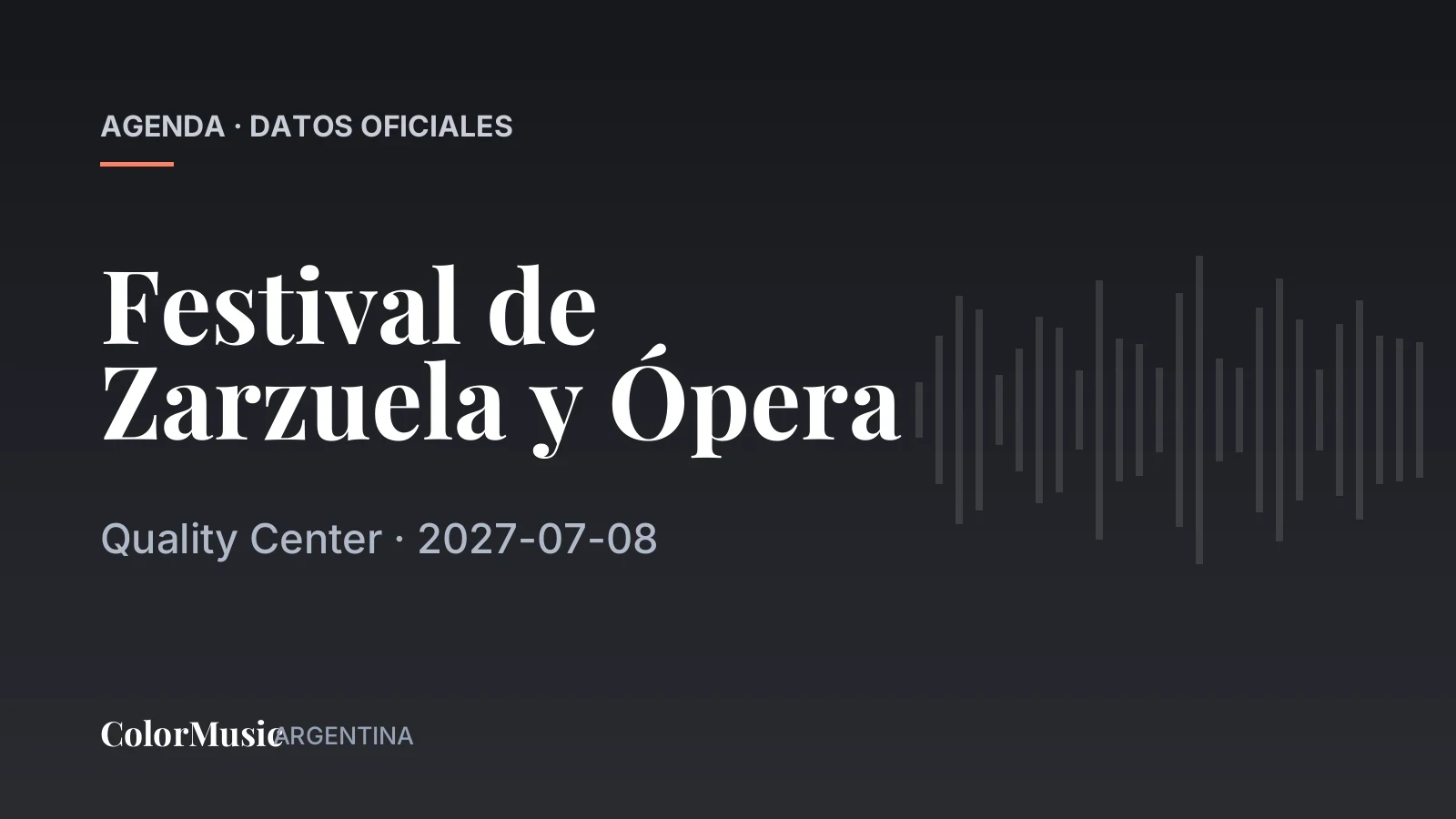 Festival de Zarzuela y Ópera — Quality Center