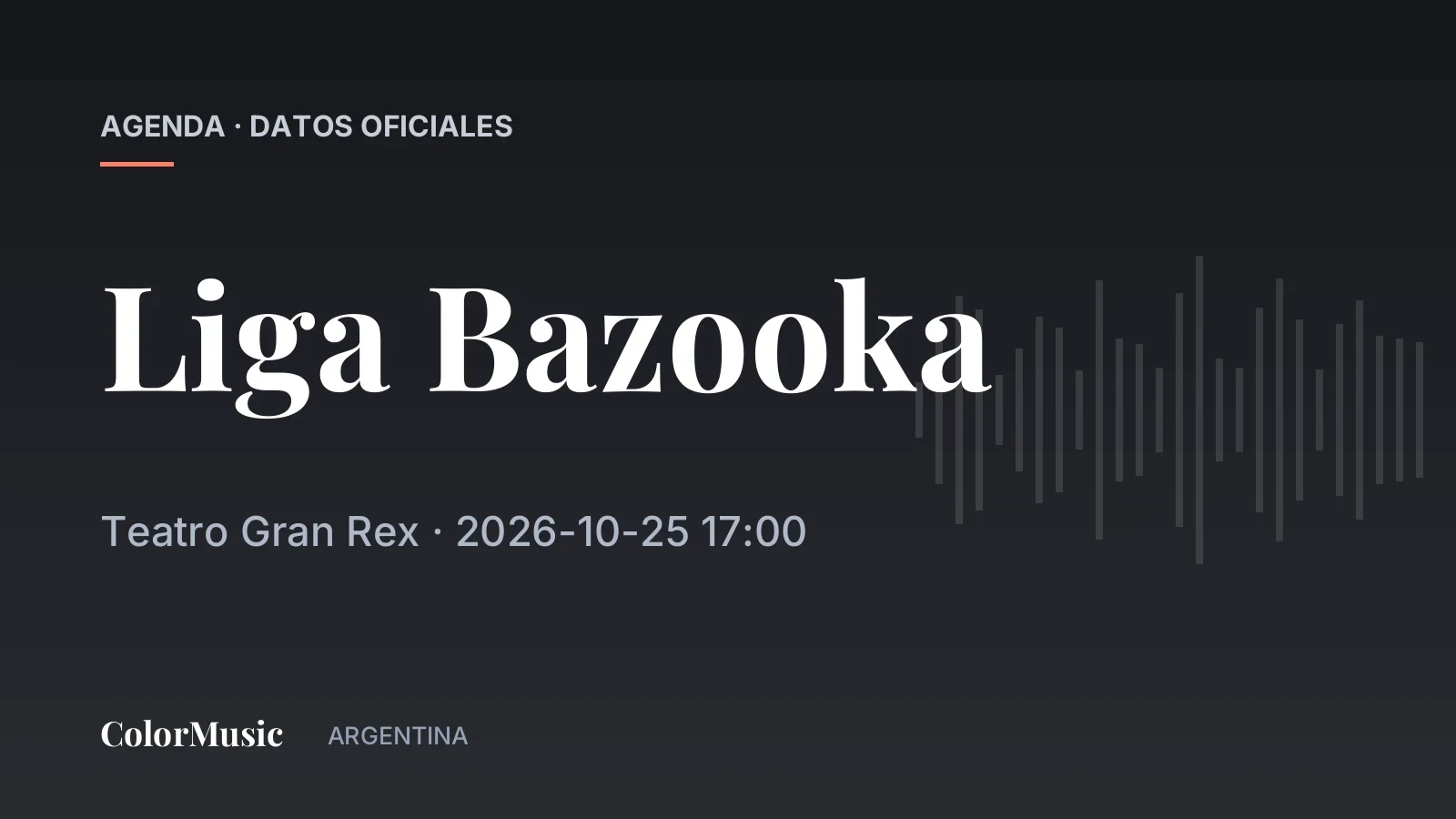 Liga Bazooka — Teatro Gran Rex