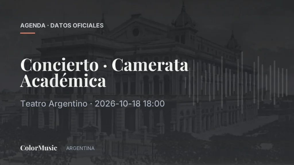 Concierto · Camerata Académica — Teatro Argentino