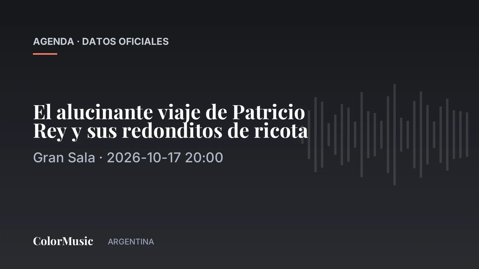 El alucinante viaje de Patricio Rey y sus redonditos de ricota — Gran Sala (17 de octubre)