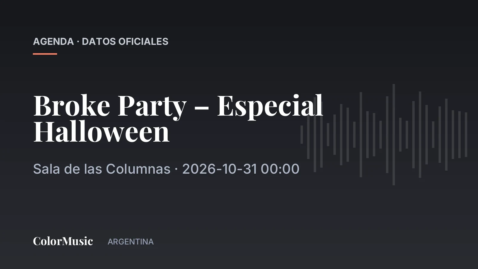 Broke Party – Especial Halloween — Sala de las Columnas (31 de octubre)