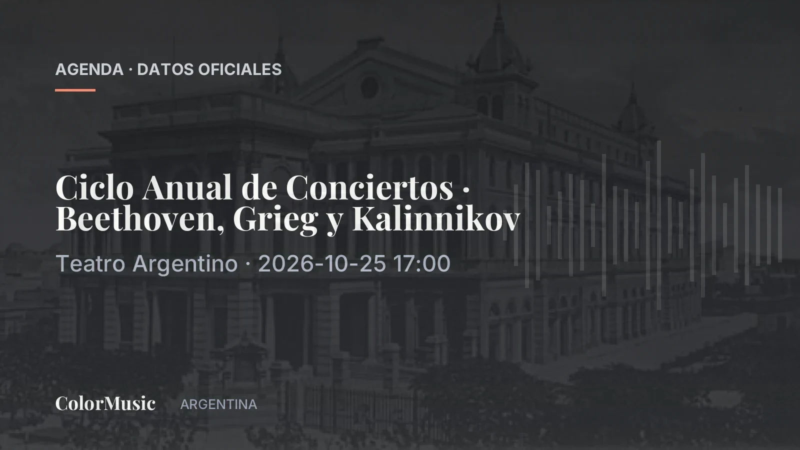 Ciclo Anual de Conciertos · Beethoven, Grieg y Kalinnikov — Teatro Argentino