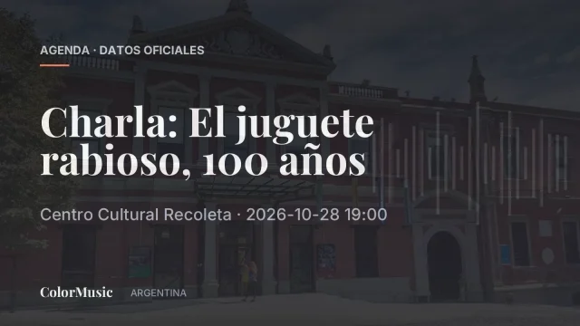 Charla: El juguete rabioso, 100 años — Centro Cultural Recoleta