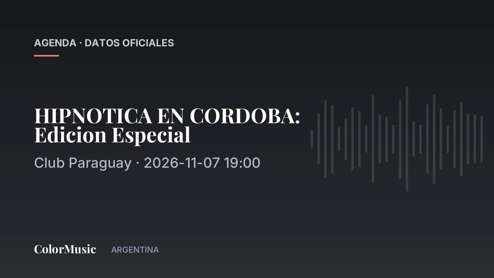 HIPNOTICA EN CORDOBA: Edicion Especial — Club Paraguay