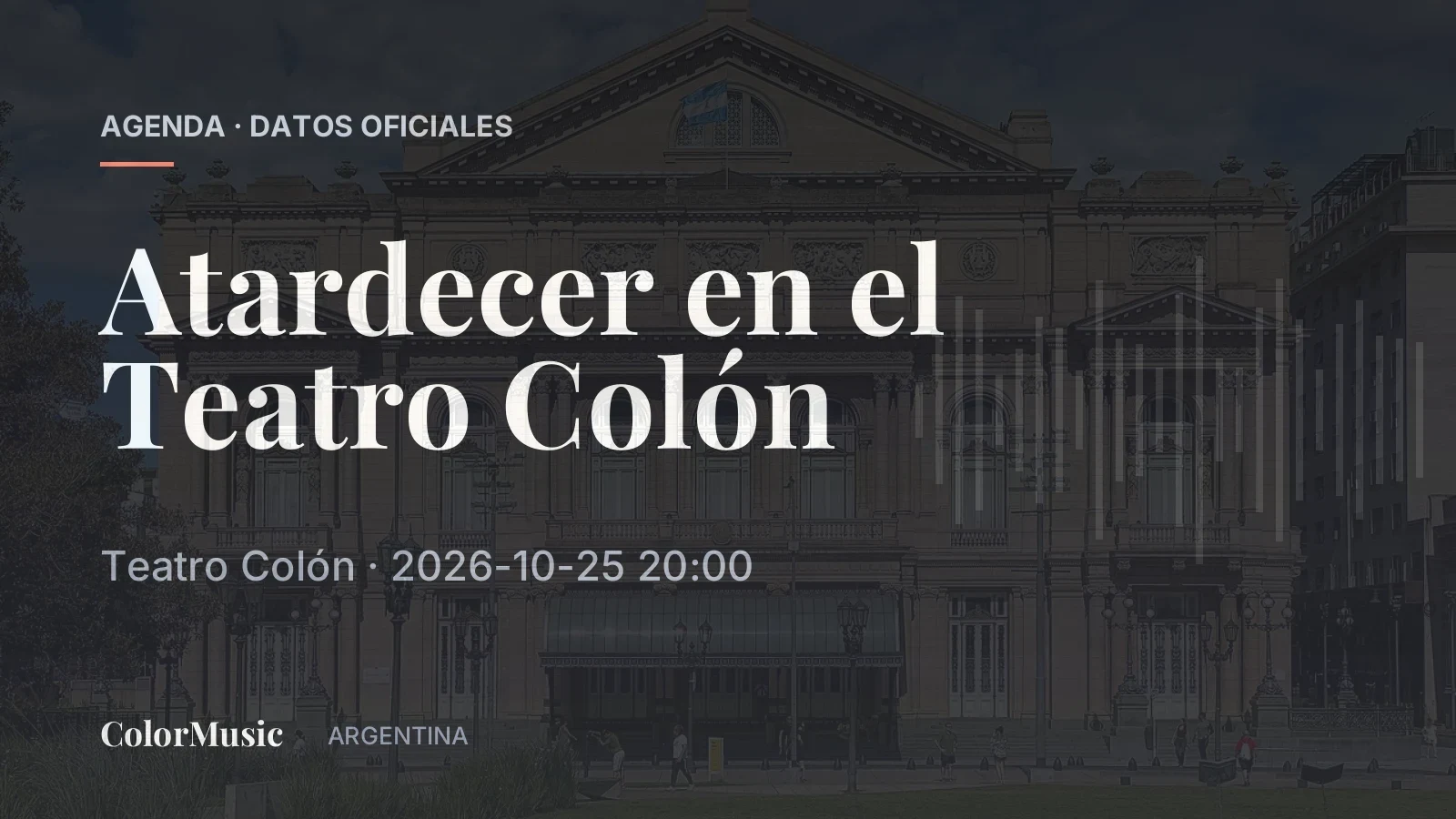 Atardecer en el Teatro Colón