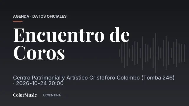 Encuentro de Coros — Centro Patrimonial y Artístico Cristoforo Colombo (Tomba 246)