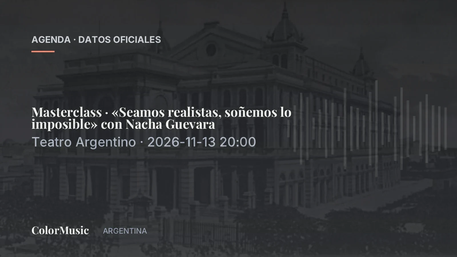 Masterclass · «Seamos realistas, soñemos lo imposible» con Nacha Guevara — Teatro Argentino