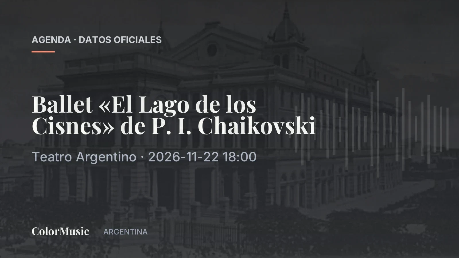 Ballet «El Lago de los Cisnes» de P. I. Chaikovski — Teatro Argentino