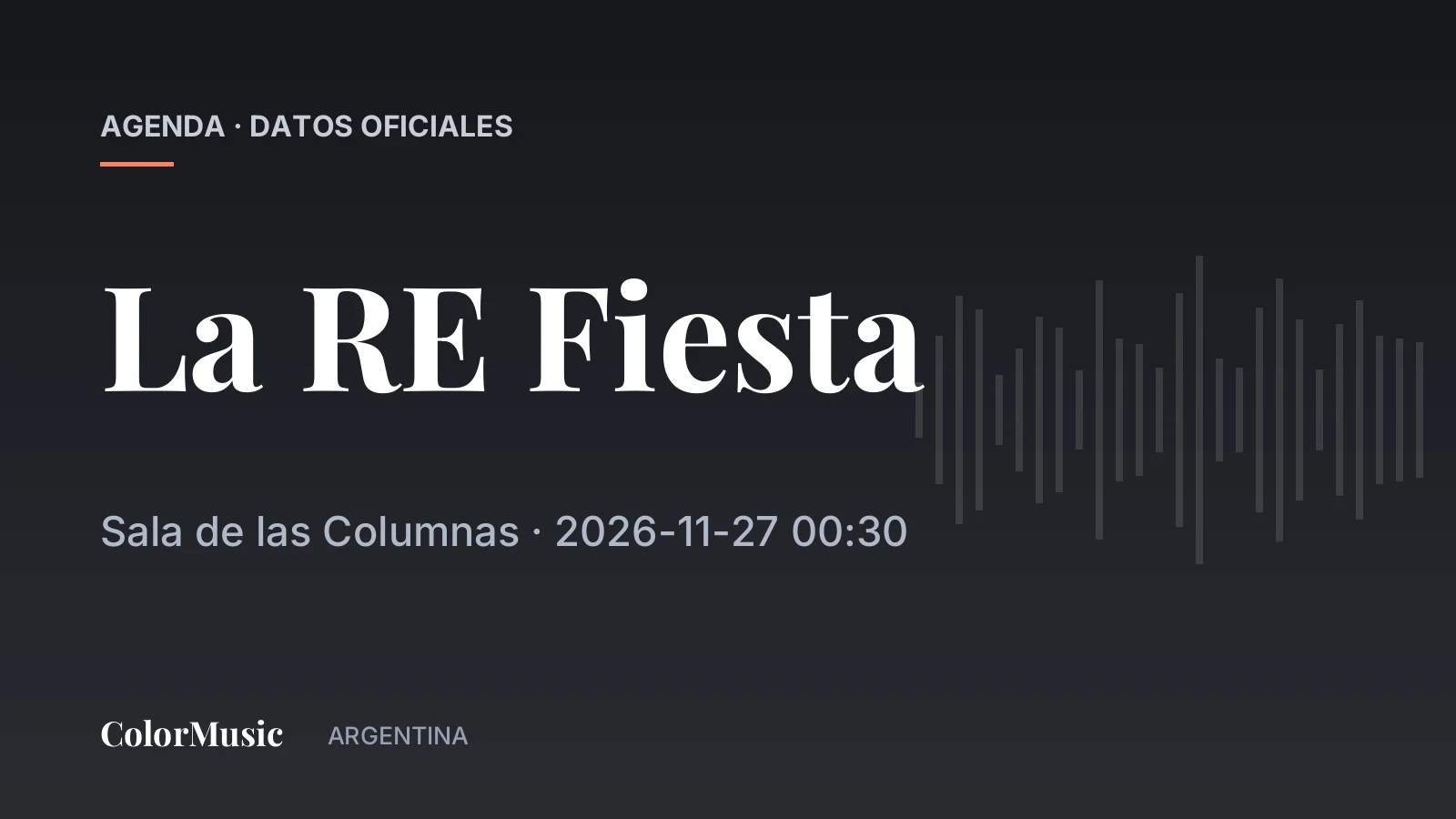 La RE Fiesta — Sala de las Columnas (27 de noviembre)