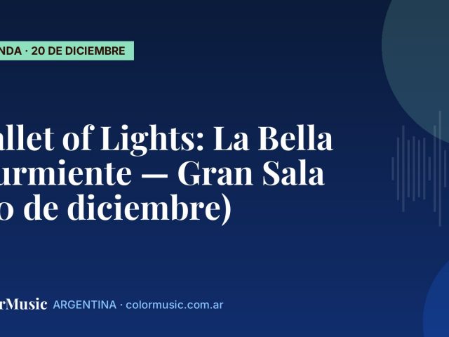 Ballet of Lights: La Bella Durmiente — Gran Sala (20 de diciembre)
