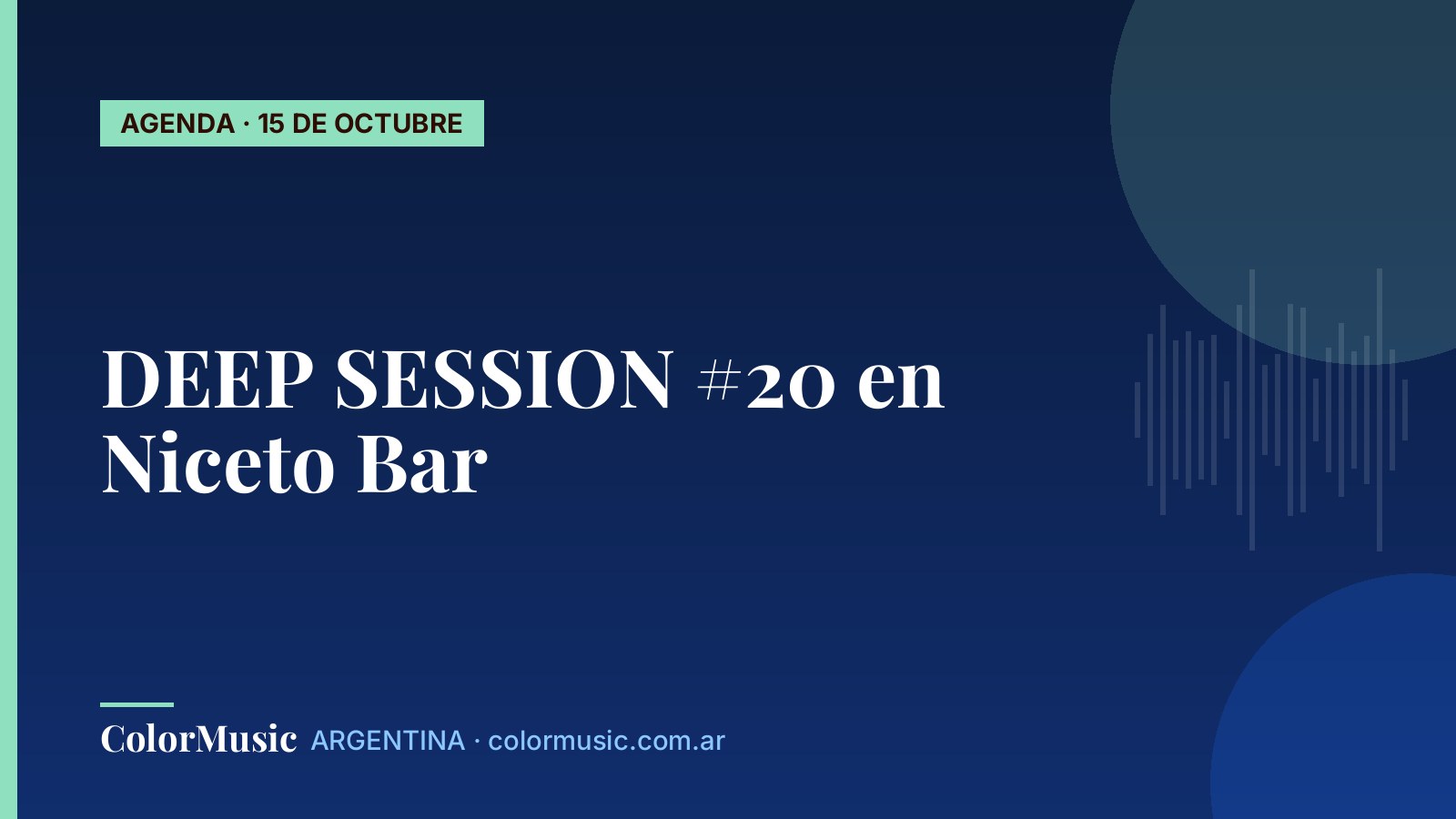 DEEP SESSION #20 en Niceto Bar