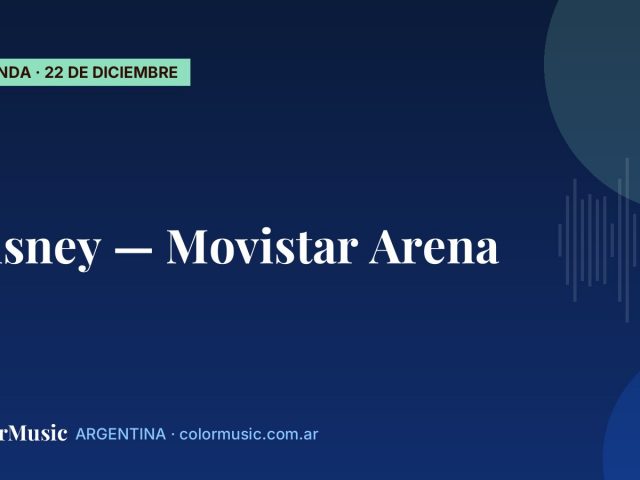 Disney — Movistar Arena