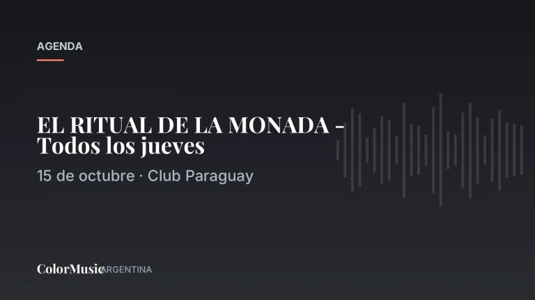 EL RITUAL DE LA MONADA - Todos los jueves · ColorMusic Argentina