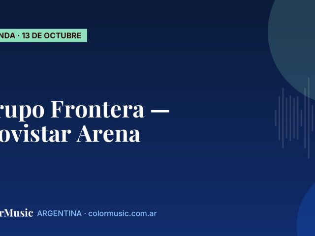 Grupo Frontera — Movistar Arena
