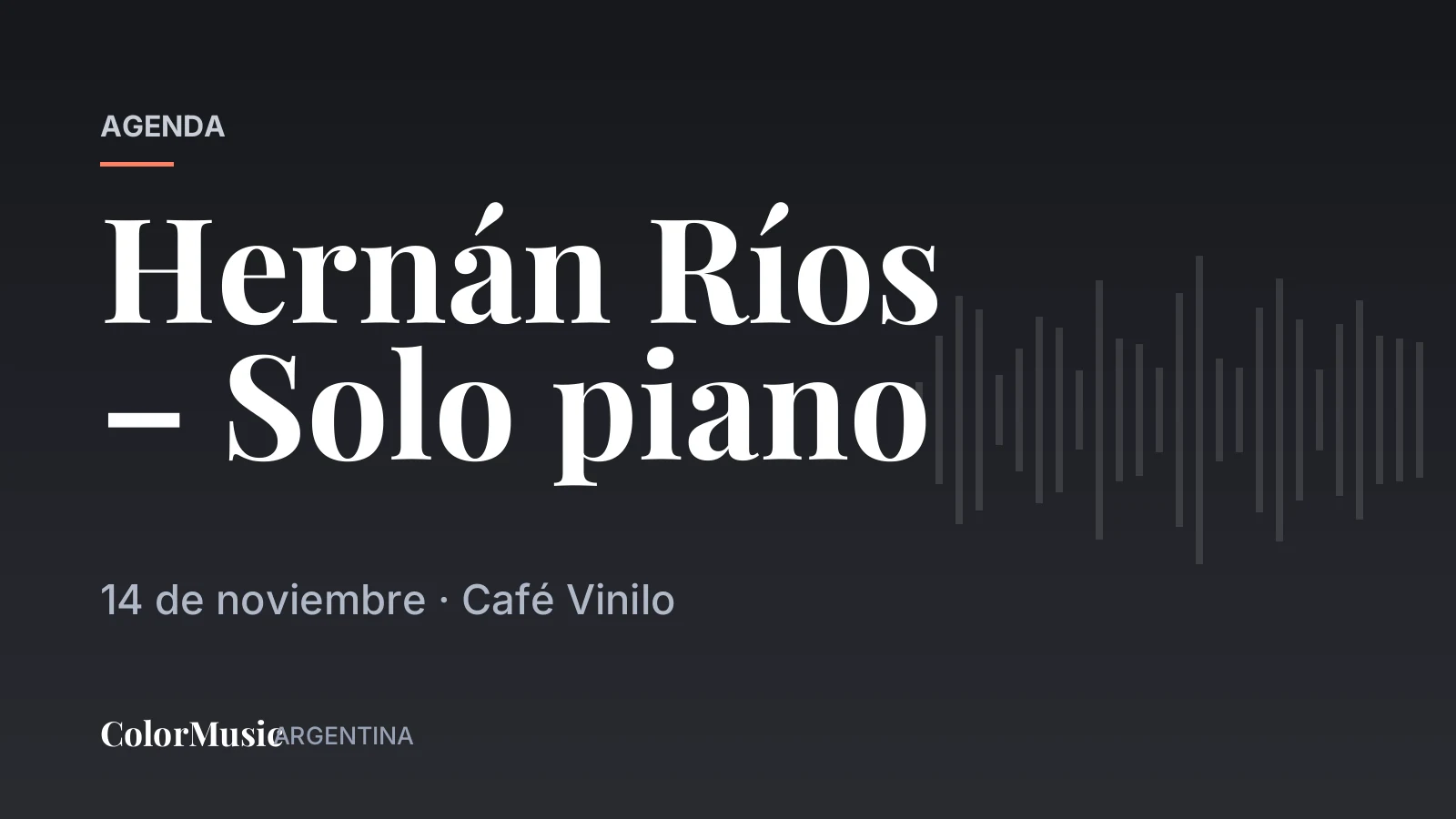 Hernán Ríos – Solo piano — Café Vinilo