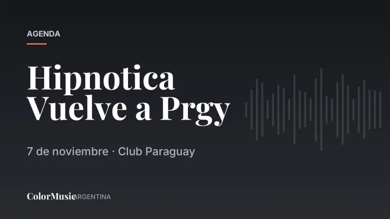 Hipnotica Vuelve a Prgy · ColorMusic Argentina