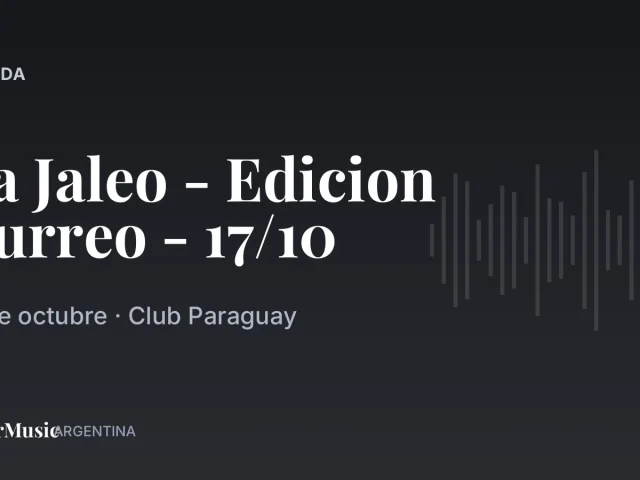 La Jaleo - Edicion Turreo - 17/10 · ColorMusic Argentina