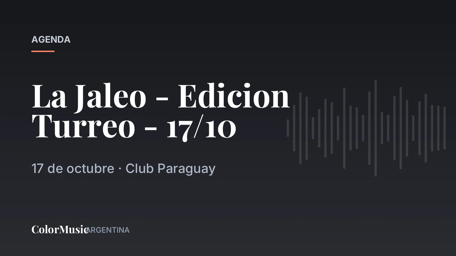 La Jaleo – Edicion Turreo – 17/10 — Club Paraguay
