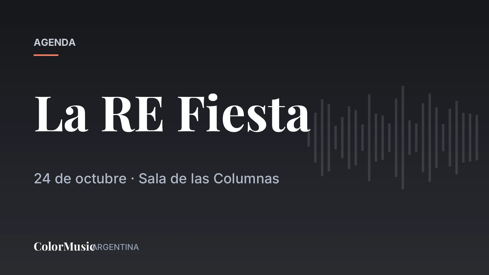 La RE Fiesta — Sala de las Columnas