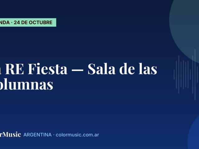 La RE Fiesta — Sala de las Columnas