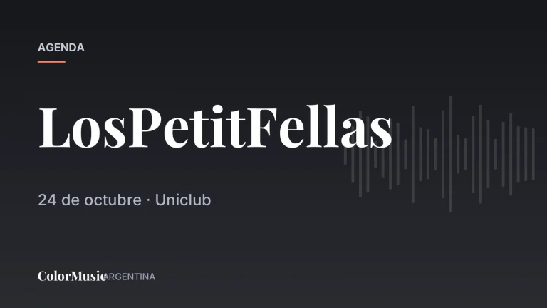 LosPetitFellas · ColorMusic Argentina