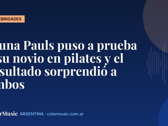 Muna Pauls puso a prueba a su novio en pilates y el resultado sorprendió a ambos