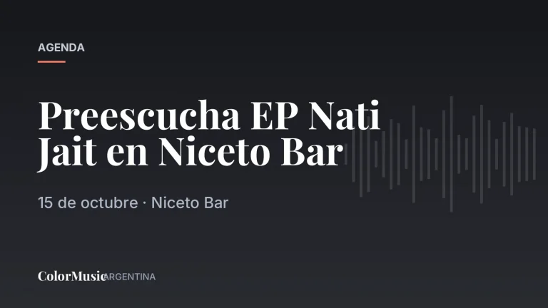 Preescucha EP Nati Jait en Niceto Bar · ColorMusic Argentina