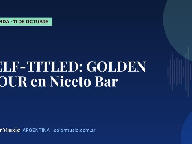 SELF-TITLED: GOLDEN HOUR en Niceto Bar