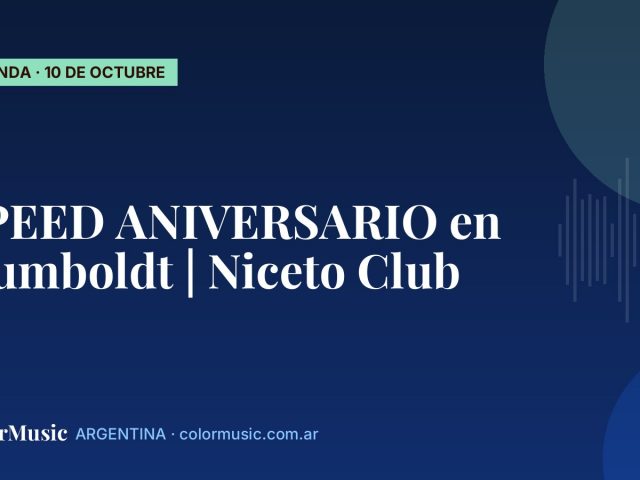SPEED ANIVERSARIO en Humboldt | Niceto Club