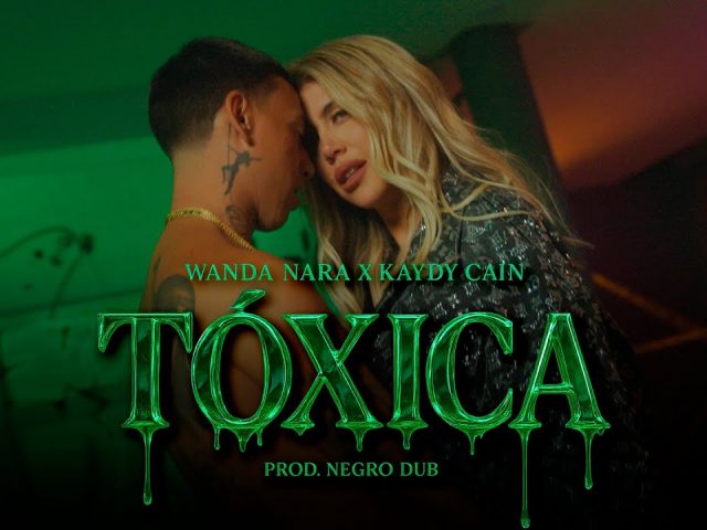 Wanda Nara — TOXICA - Wanda Nara x Kaydy Cain (Video Oficial)